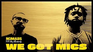 WE Got Mics . NOMADS (visualizer) - F.P the Freshman - S.B. the Anomoly